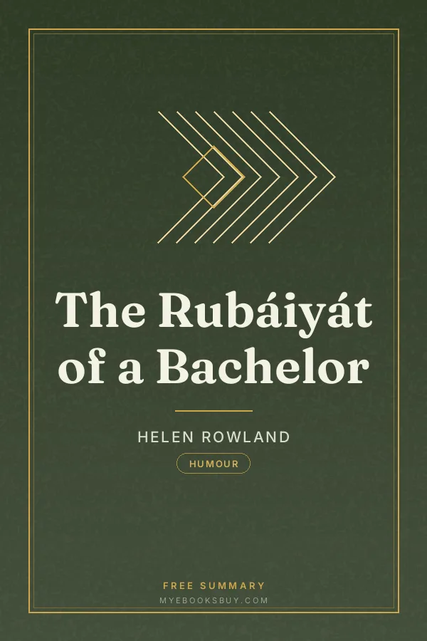 Cover of The Rubáiyát of a Bachelor