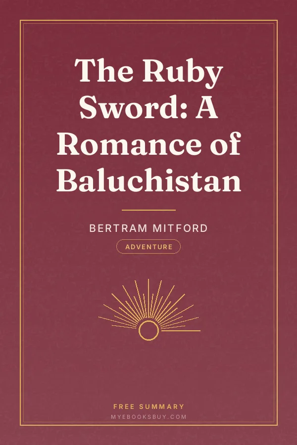 Cover of The Ruby Sword: A Romance of Baluchistan