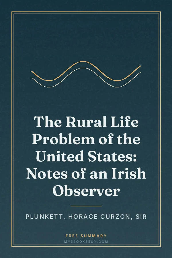 Cover of The Rural Life Problem of the United States: Notes of an Irish Observer