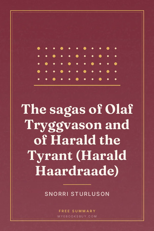 Cover of The sagas of Olaf Tryggvason and of Harald the Tyrant (Harald Haardraade)