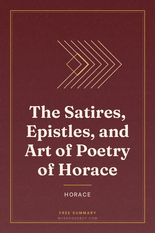 Cover of The Satires, Epistles, and Art of Poetry of Horace