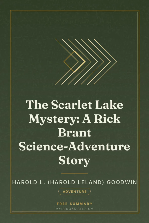 Cover of The Scarlet Lake Mystery: A Rick Brant Science-Adventure Story