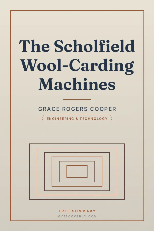 Cover of The Scholfield Wool-Carding Machines