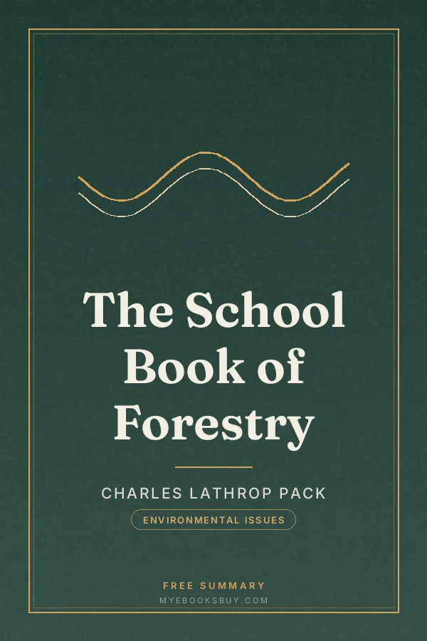 Cover of The School Book of Forestry