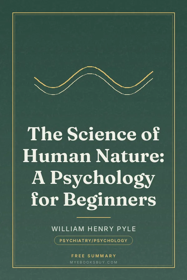 Cover of The Science of Human Nature: A Psychology for Beginners