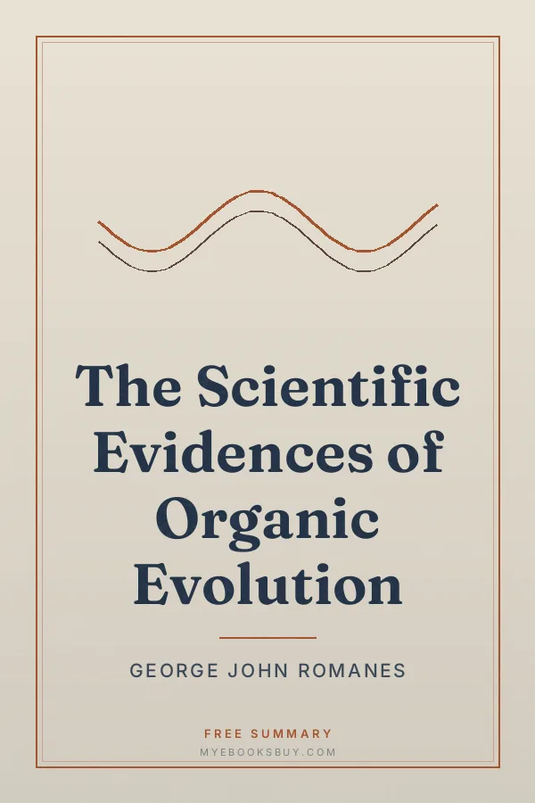 Cover of The Scientific Evidences of Organic Evolution