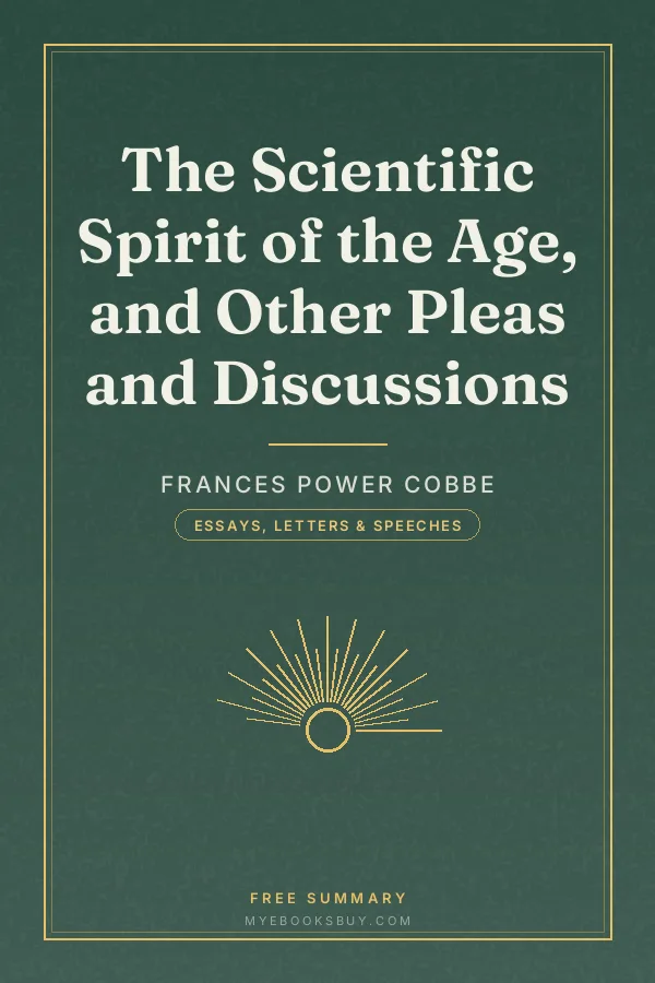 Cover of The Scientific Spirit of the Age, and Other Pleas and Discussions