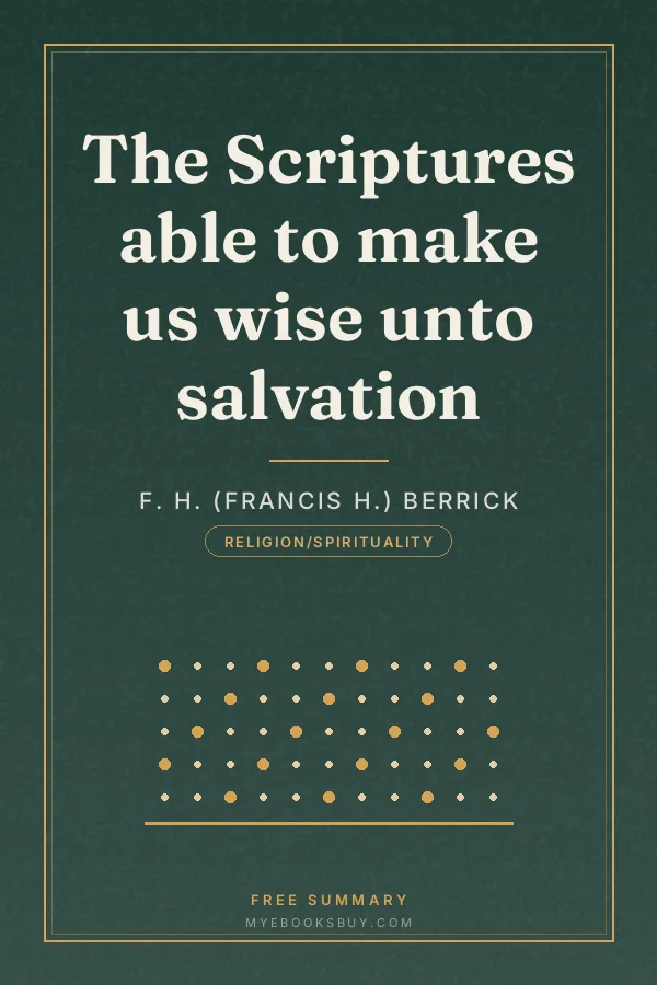 Cover of The Scriptures able to make us wise unto salvation
