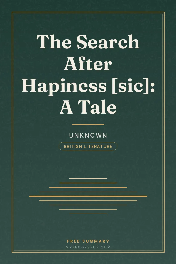 Cover of The Search After Hapiness [sic]: A Tale