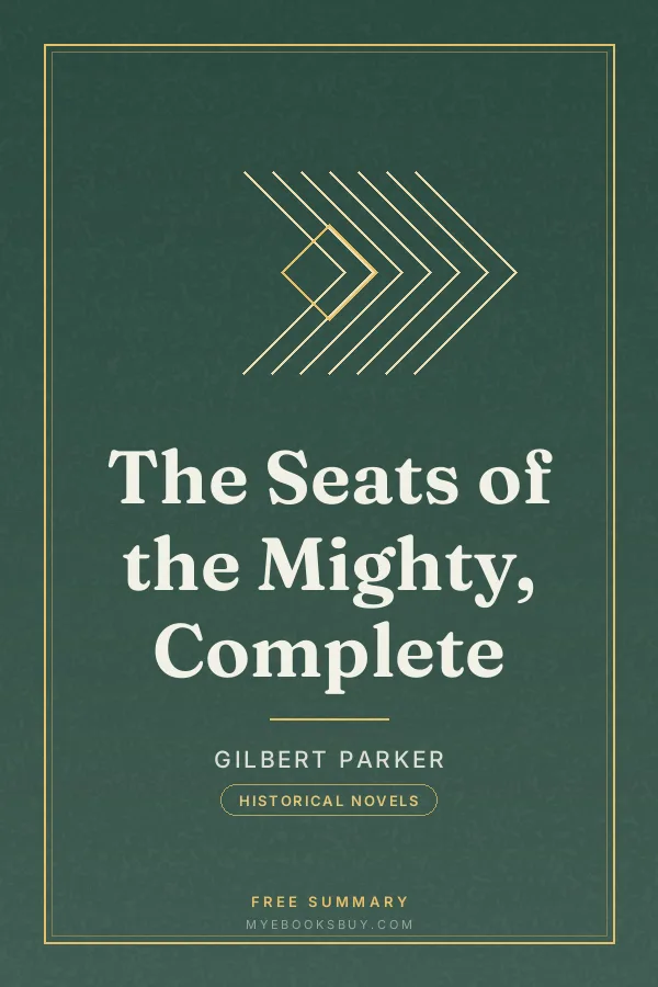 Cover of The Seats of the Mighty, Complete