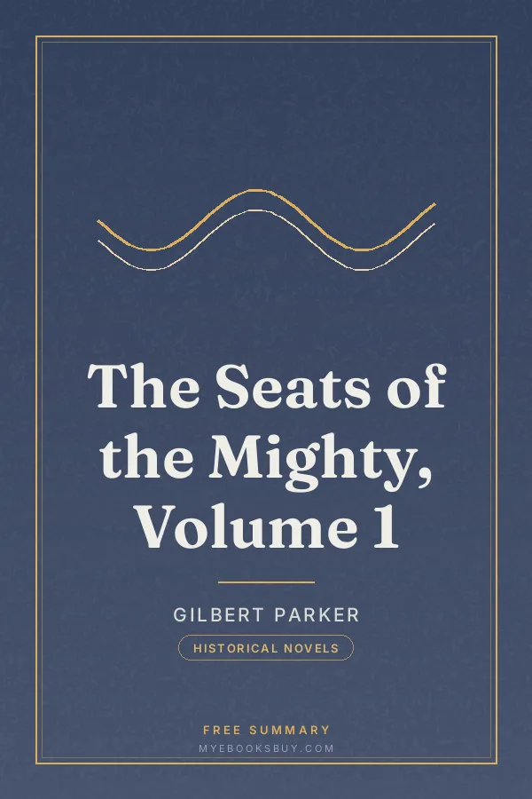Cover of The Seats of the Mighty, Volume 1