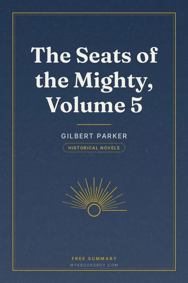Cover of The Seats of the Mighty, Volume 5