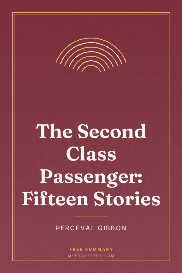Cover of The Second Class Passenger: Fifteen Stories