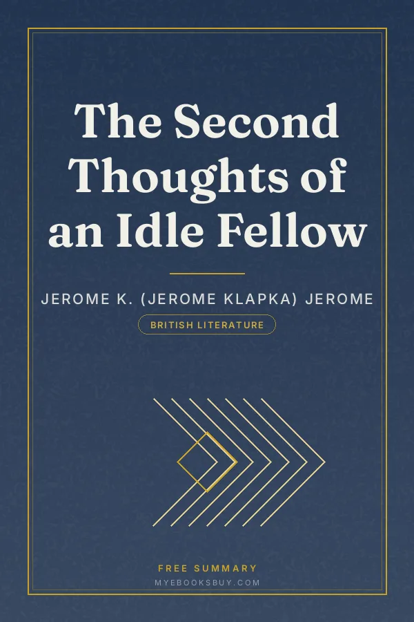 Cover of The Second Thoughts of an Idle Fellow