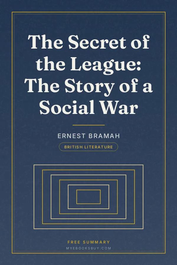 Cover of The Secret of the League: The Story of a Social War