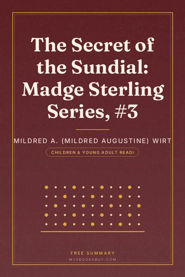 Cover of The Secret of the Sundial: Madge Sterling Series, #3