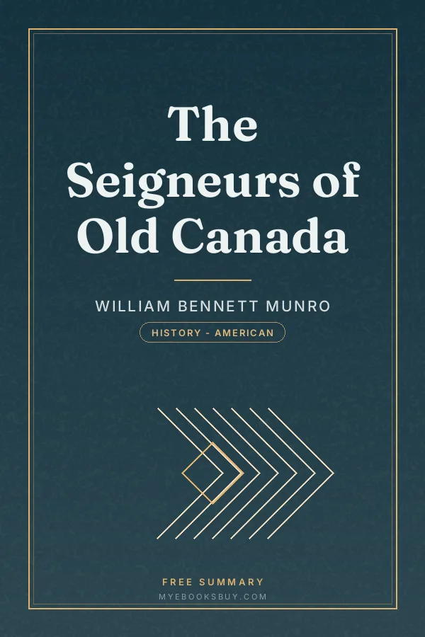 Cover of The Seigneurs of Old Canada