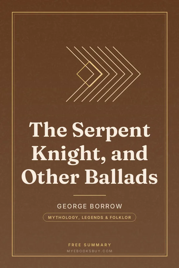 Cover of The Serpent Knight, and Other Ballads