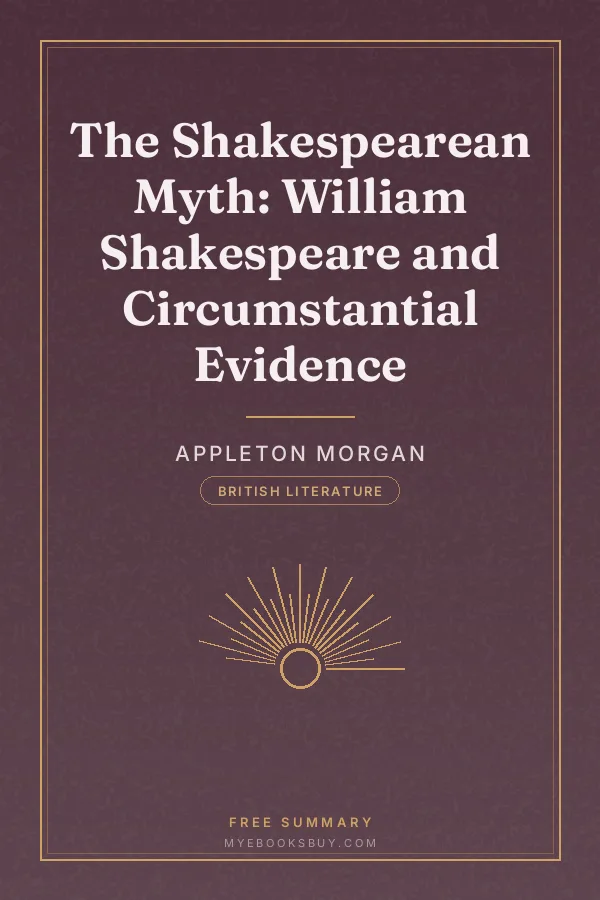 Cover of The Shakespearean Myth: William Shakespeare and Circumstantial Evidence