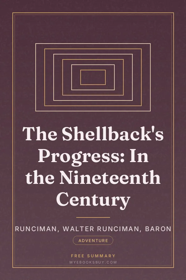Cover of The Shellback's Progress: In the Nineteenth Century