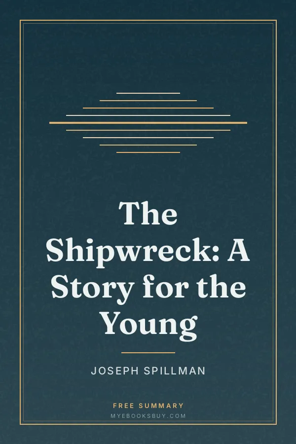 Cover of The Shipwreck: A Story for the Young