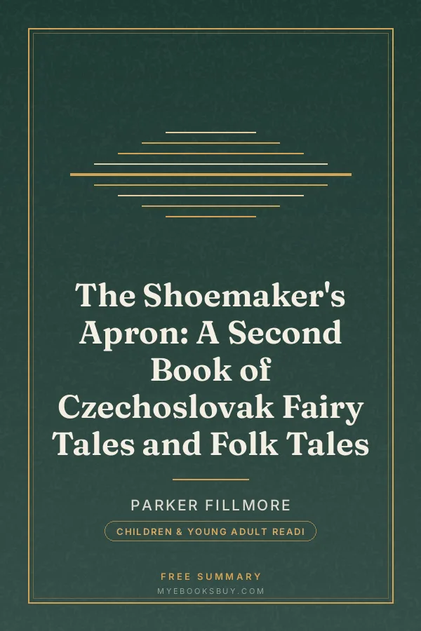 Cover of The Shoemaker's Apron: A Second Book of Czechoslovak Fairy Tales and Folk Tales