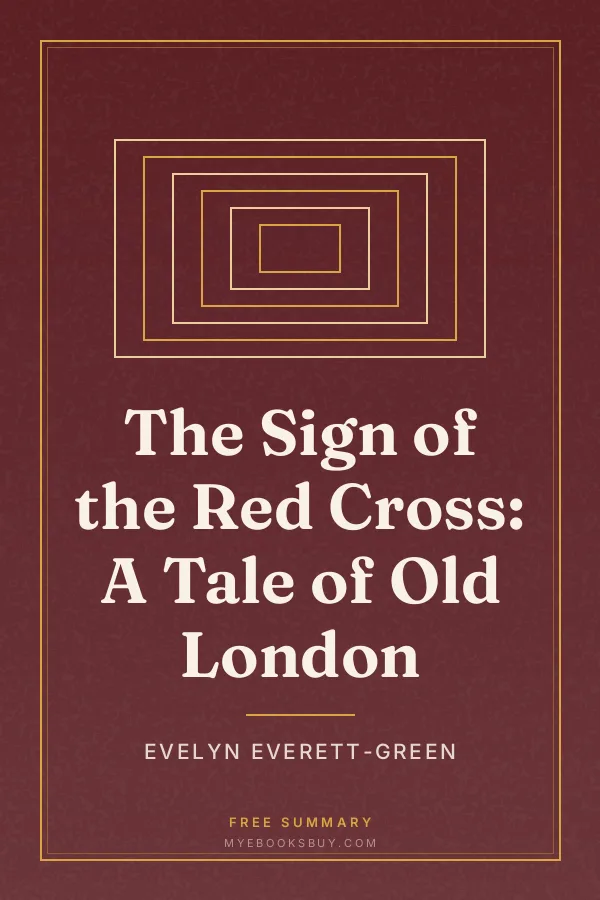 Cover of The Sign of the Red Cross: A Tale of Old London