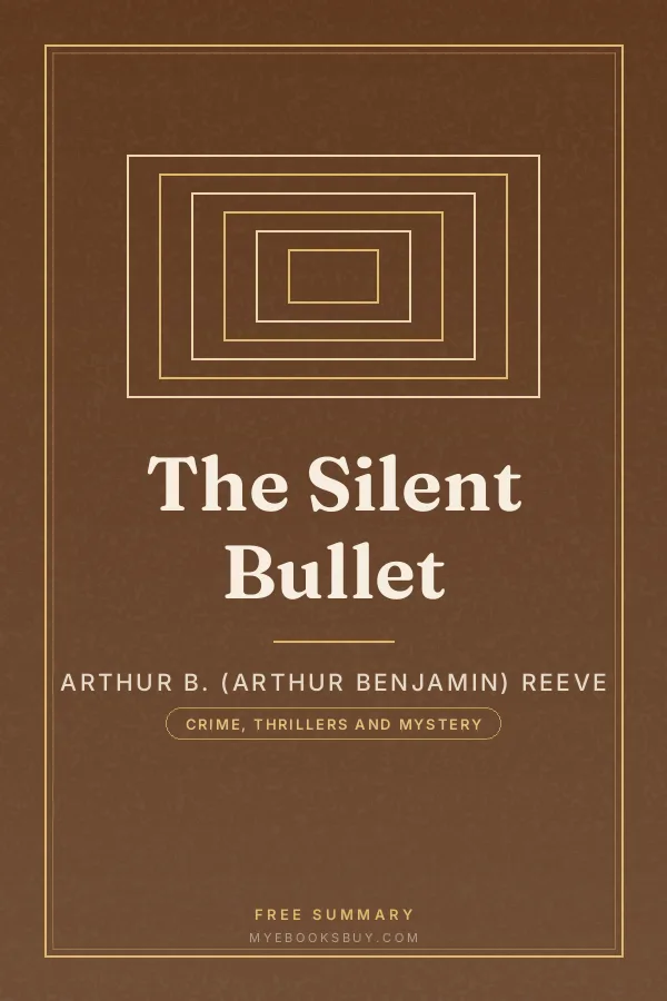 Cover of The Silent Bullet