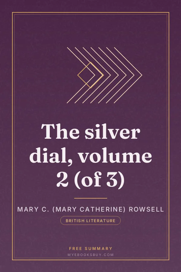 Cover of The silver dial, volume 2 (of 3)