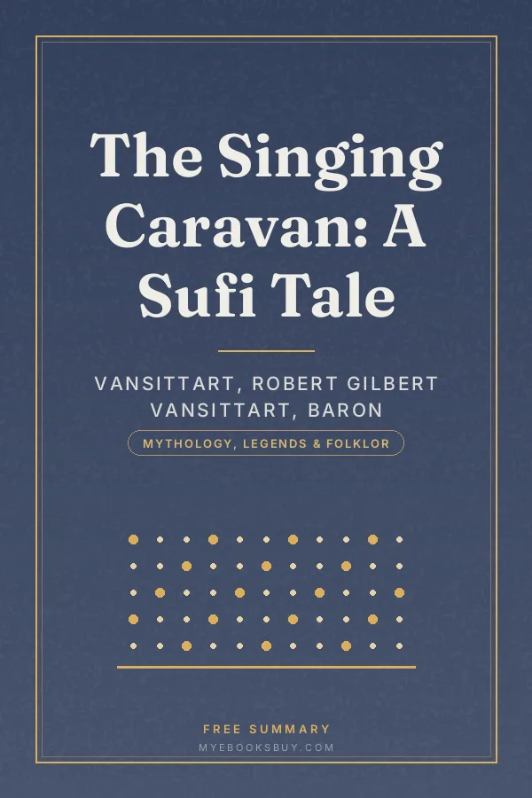 Cover of The Singing Caravan: A Sufi Tale