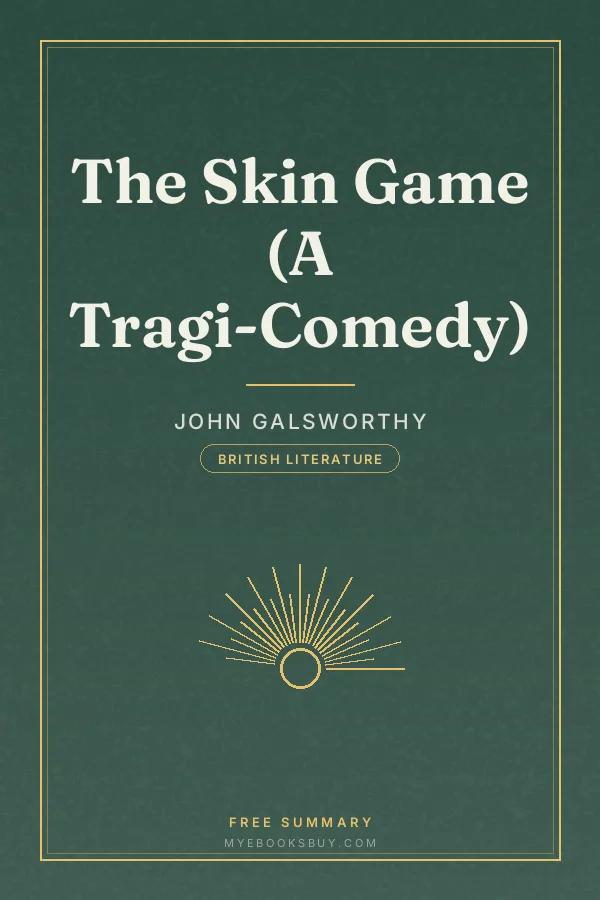 Cover of The Skin Game (A Tragi-Comedy)