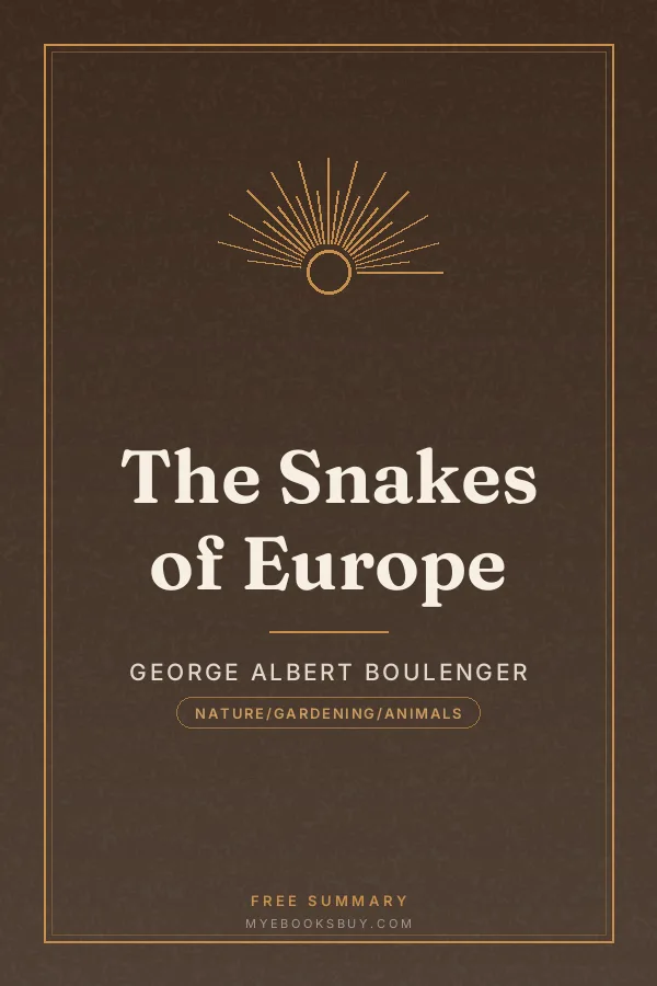 Cover of The Snakes of Europe
