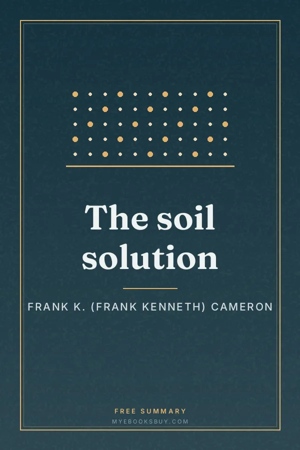 Cover of The soil solution