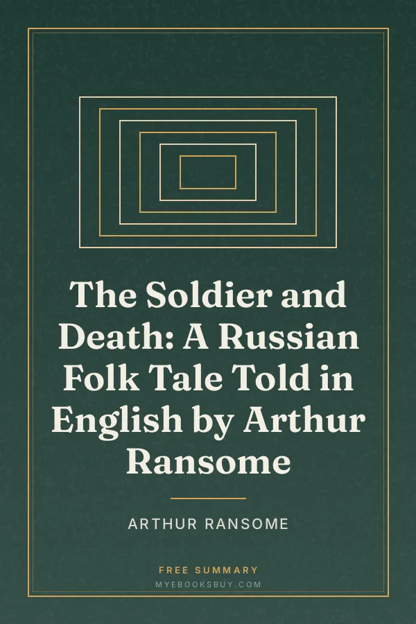 Cover of The Soldier and Death: A Russian Folk Tale Told in English by Arthur Ransome