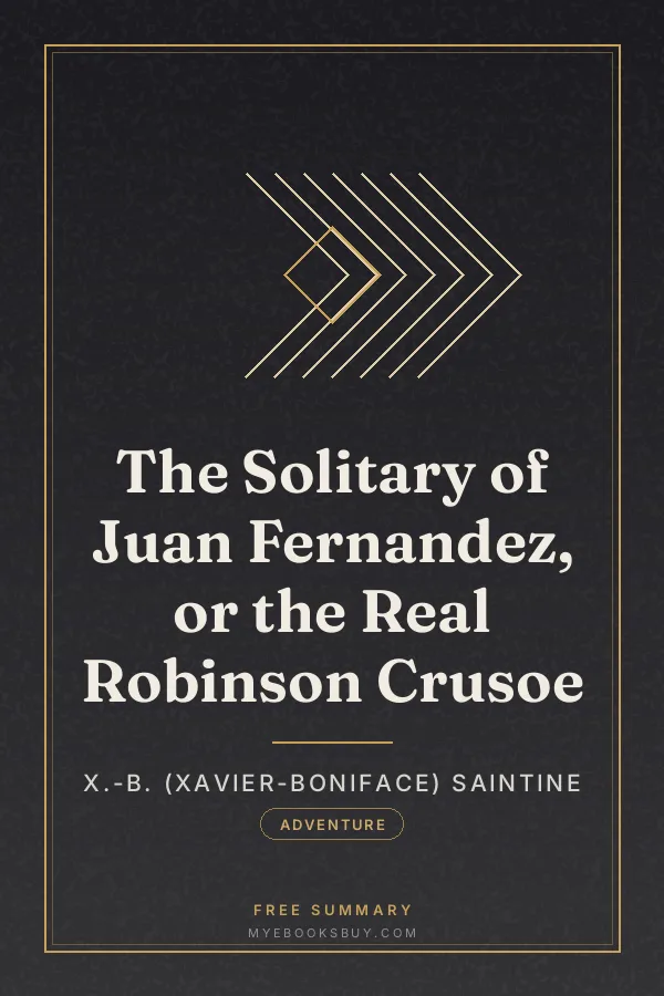 Cover of The Solitary of Juan Fernandez, or the Real Robinson Crusoe