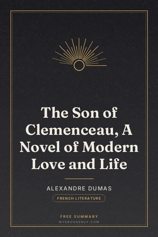 Cover of The Son of Clemenceau, A Novel of Modern Love and Life