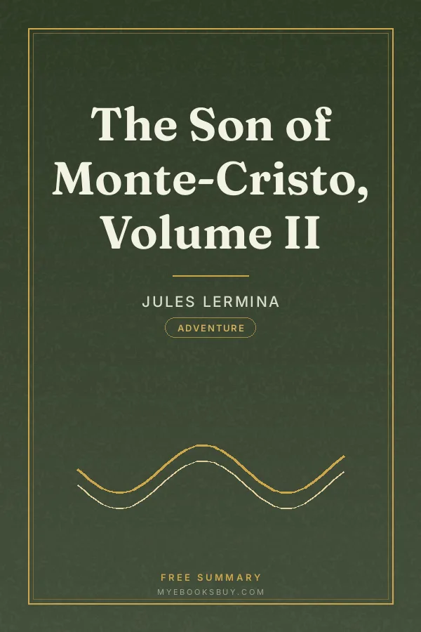 Cover of The Son of Monte-Cristo, Volume II