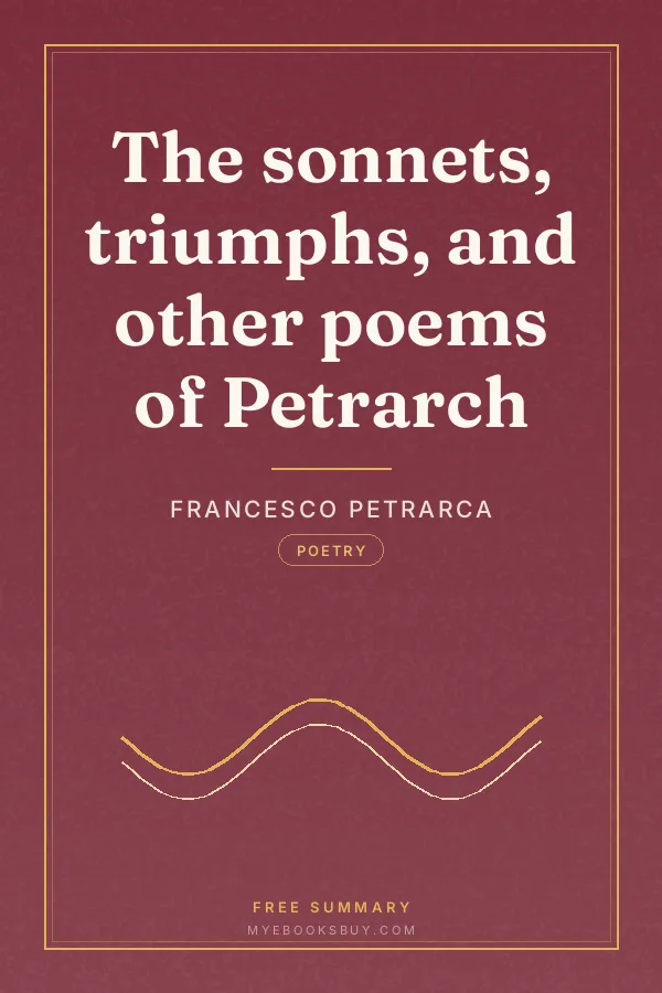Cover of The sonnets, triumphs, and other poems of Petrarch