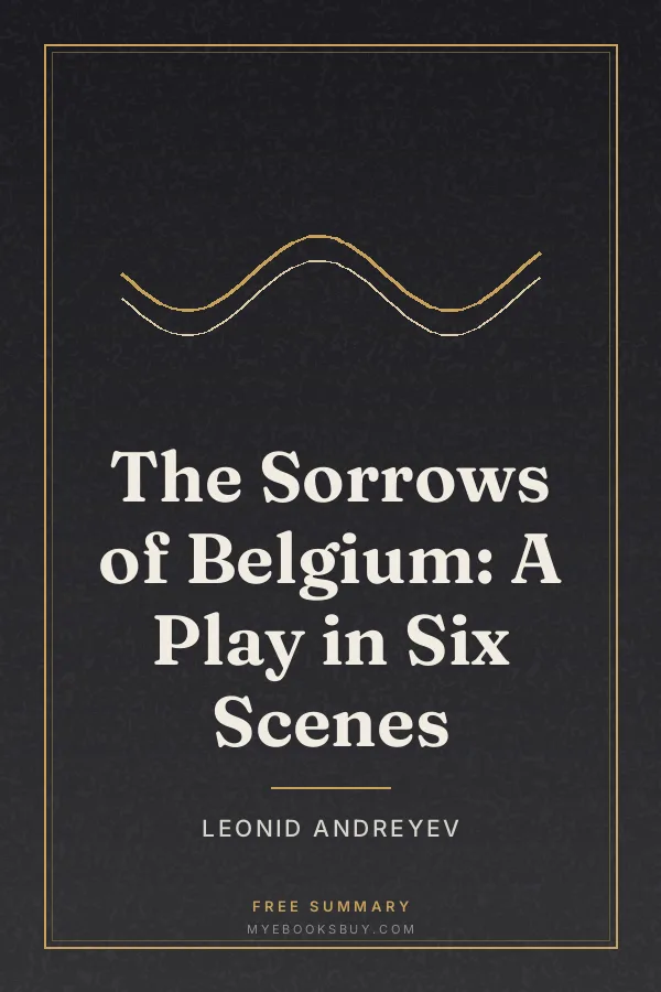 Cover of The Sorrows of Belgium: A Play in Six Scenes