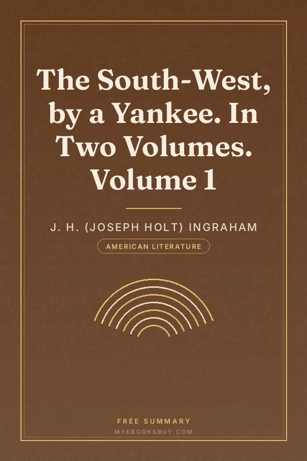 Cover of The South-West, by a Yankee. In Two Volumes. Volume 1