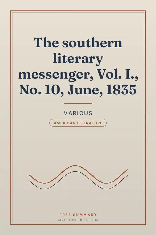 Cover of The southern literary messenger, Vol. I., No. 10, June, 1835