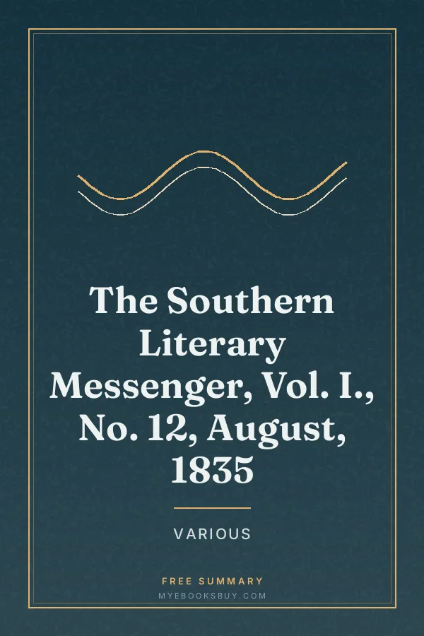 Cover of The Southern Literary Messenger, Vol. I., No. 12, August, 1835