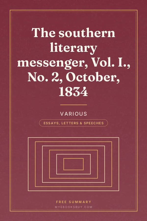 Cover of The southern literary messenger, Vol. I., No. 2, October, 1834