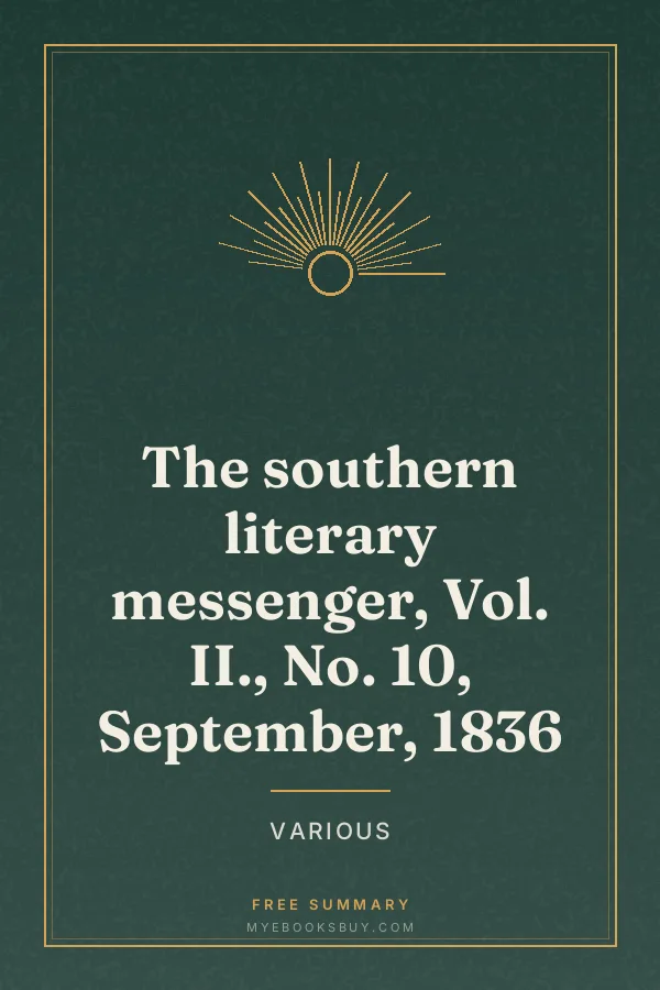 Cover of The southern literary messenger, Vol. II., No. 10, September, 1836