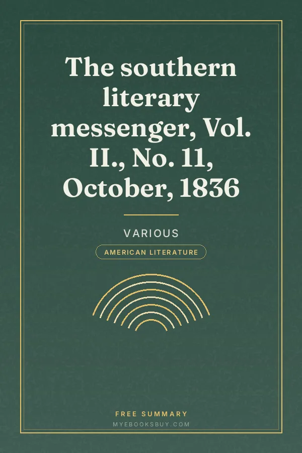 Cover of The southern literary messenger, Vol. II., No. 11, October, 1836