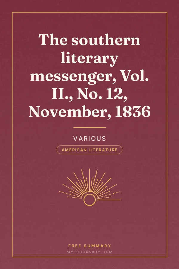 Cover of The southern literary messenger, Vol. II., No. 12, November, 1836