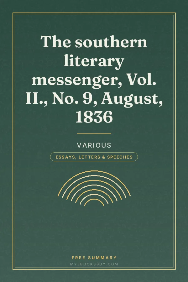 Cover of The southern literary messenger, Vol. II., No. 9, August, 1836