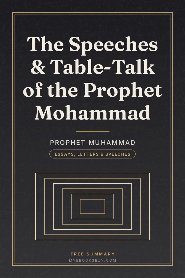 Cover of The Speeches & Table-Talk of the Prophet Mohammad