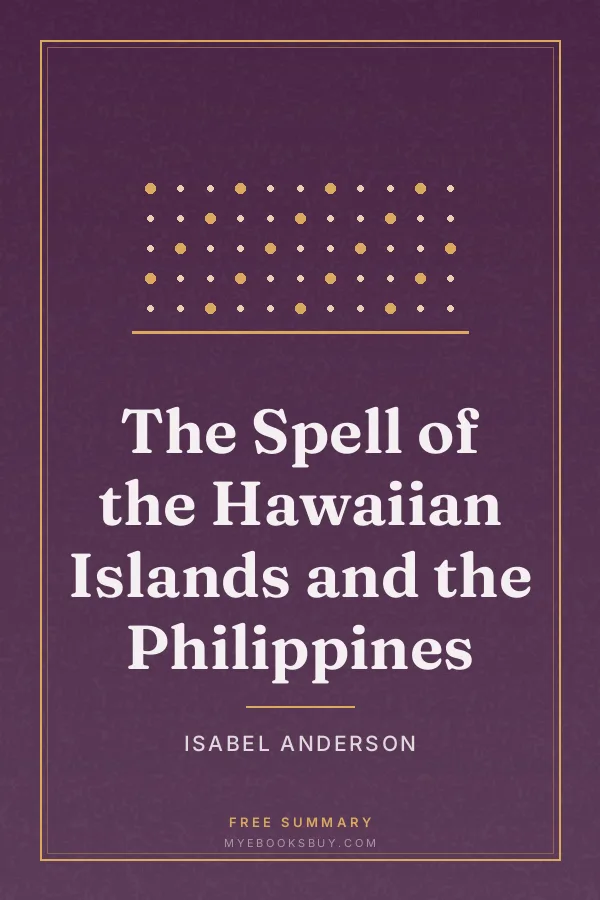 Cover of The Spell of the Hawaiian Islands and the Philippines