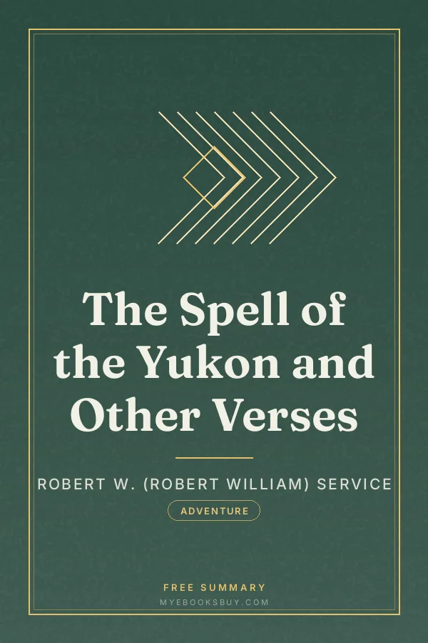 Cover of The Spell of the Yukon and Other Verses